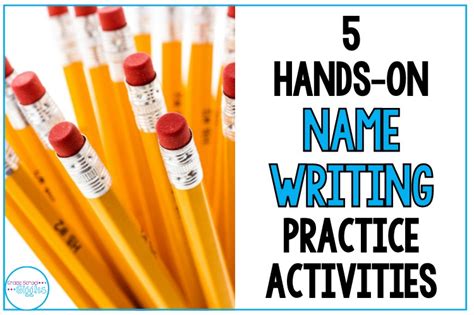 5 Hands On Activities For Name Writing Practice Grade School Giggles