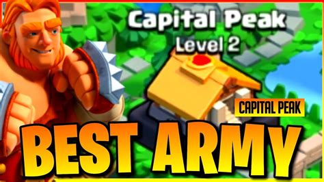 Best Army For Capital Hall In Raid Weekend Of Clan Capital In Clash Of