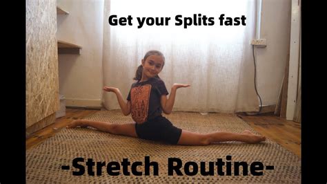 Get Your Splits Fast Stretching Routine Youtube