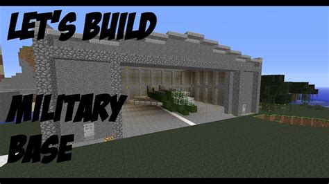 Minecraft Lets Build 39 Military Base Part 2 Youtube