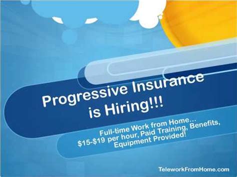 The company also offers auto insurance. $15-$19 per hour Progressive Insurance Work from Home! - YouTube