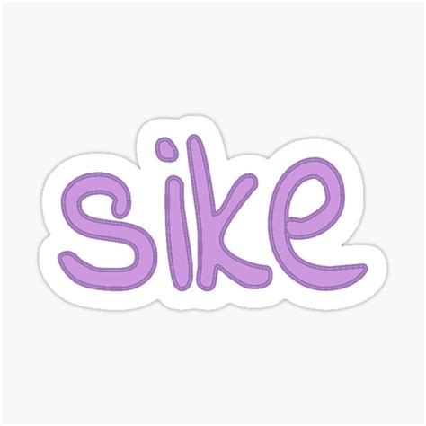 Sike Sticker By Emma Dv Redbubble