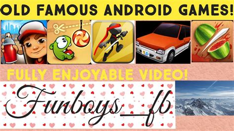 Old Famous Android Games With Linkfunboys Fb Youtube