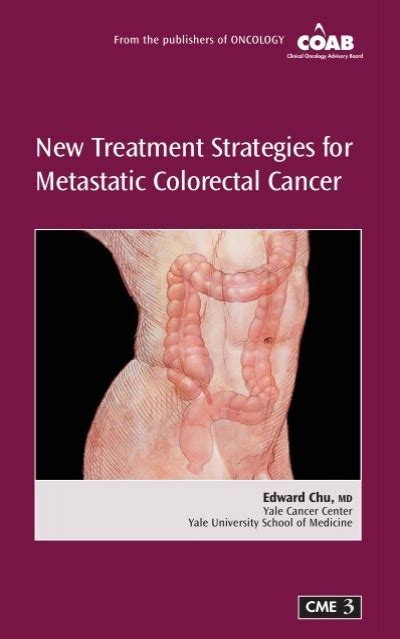 New Treatment Strategies For Metastatic Colorectal Cancer