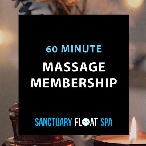 60 Minute Massage Membership Sanctuary Float Spa