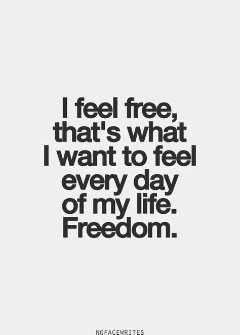 7 Best Freedom Images Inspirational Quotes Words Of Wisdom Wise Words