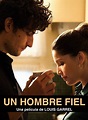 Crítica de Oti Rodríguez Marchante de la película “Un hombre fiel ...