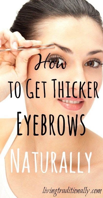 How To Get Thicker Eyebrows Naturally 2017forthewin Thicker Eyebrows