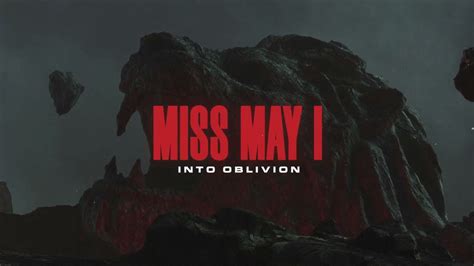 Miss May I Into Oblivion Youtube Music