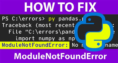 How To Fix Modulenotfounderror No Module Name In Python