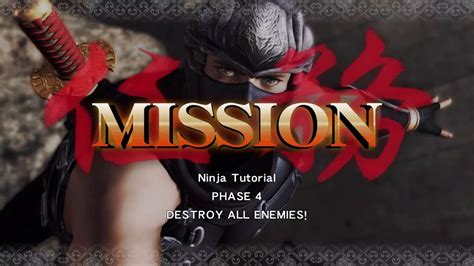 Ninja Gaiden Ninja Tutorial Phase 4 Destroy All Enemies Youtube