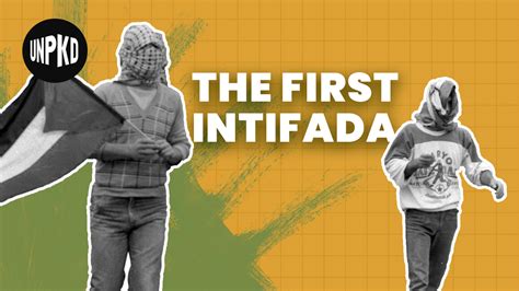 What Was The First Intifada Unpacked For Educators