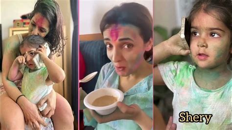 Barun Sobti Daughter Sifat Sobti Happy Holi Ne Pics And Videos With Pashmeansanaya Irani