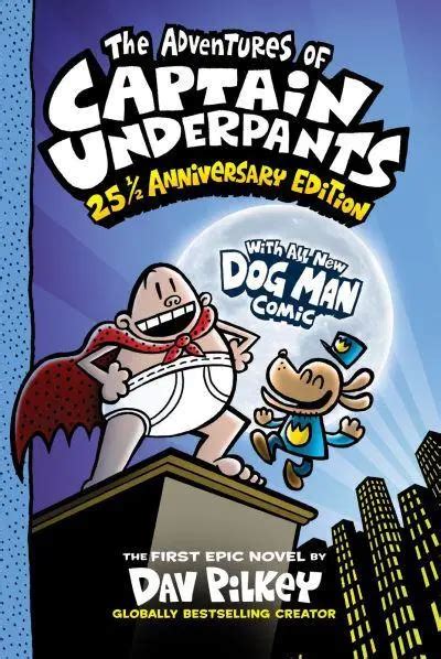The Adventures Of Captain Underpants Dav Pilkey Author 9780702325175 Blackwells