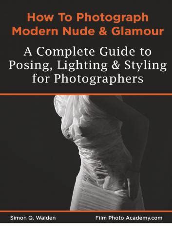 How To Photograph Modern Nude And Glamour Learn Glamour Nude