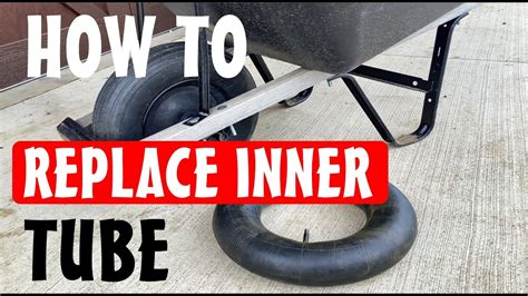 How To Change Wheelbarrow Tire Tube 5 Steps Youtube