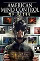 American Mind Control: MK Ultra (película 2015) - Tráiler. resumen ...