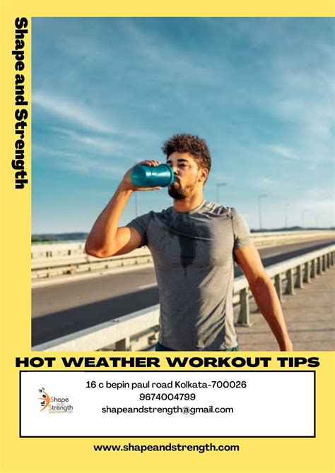 Hot Weather Workout Tips Shape And Strength