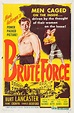 Fuerza bruta (Brute Force) (1947) – C@rtelesmix