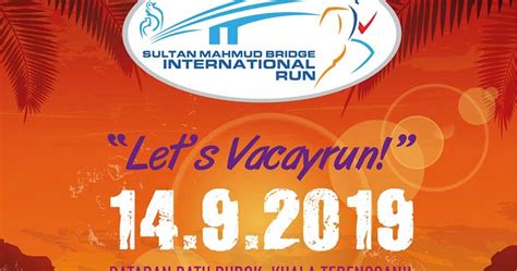 La huhti 10, 2021 utc+08 at ipg kampus sultan mizan. RUNNERIFIC: Larian Antarabangsa Jambatan Sultan Mahmud 2019