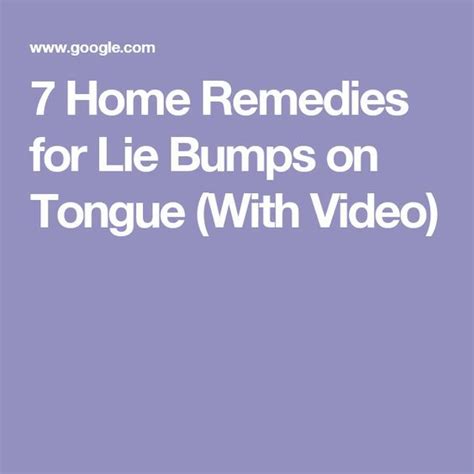 7 Home Remedies For Lie Bumps On Tongue With Video Gum Disease