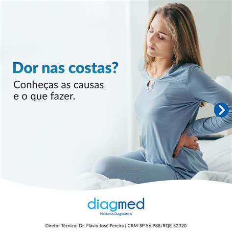 Dor nas costas o que pode ser Como tratar Diagmed Medicina Diagnóstica