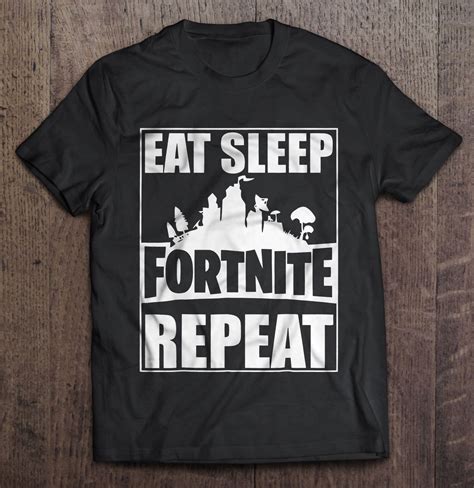 eat sleep fortnite repeat t shirts teeherivar