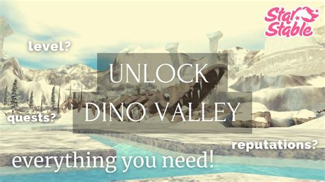 The Ultimate Guide To Unlocking Dino Valley In Star Stable Online Youtube