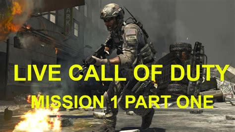 Live Streaming Call Of Duty Mission 1 Part Youtube