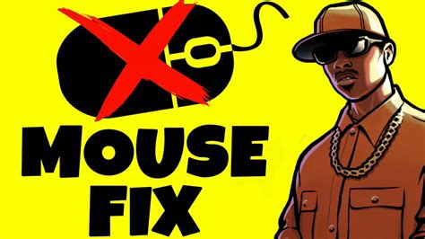 How To Fix Mouse Not Working In Gta San Andreas Youtube