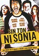 Película: Sin ton ni Sonia (2003) | abandomoviez.net