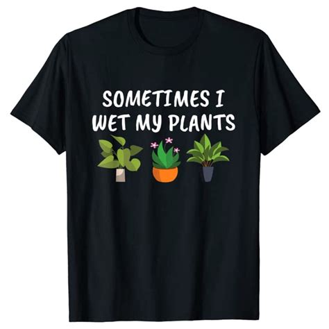 My Favorite Funny Gardening T Shirts For Gardeners