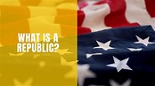What is a Republic?