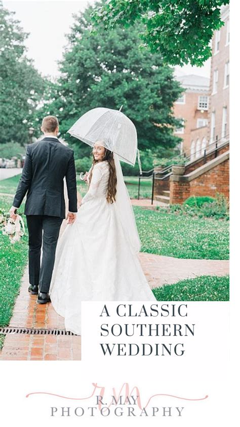 A Classic Southern Wedding Inspiration By Rmay Photography Film