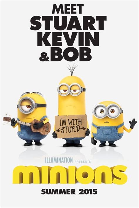 Meet Stuart Kevin And Bob Minions Movie In Theaters July 10th
