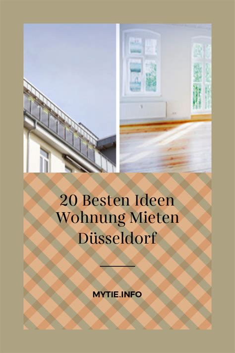 Unsere wohnungen sind so flexibel wie sie! 20 Besten Ideen Wohnung Mieten Düsseldorf - Beste ...