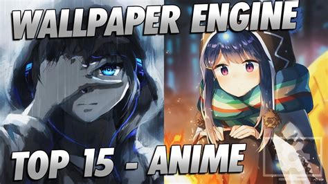 Top 15 Wallpapers Estilo Anime Wallpaper Engine Descarga Youtube