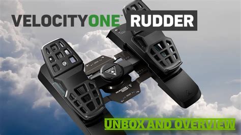Turtle Beach Velocity One Rudder Pedals Unboxing And Overview Gaming