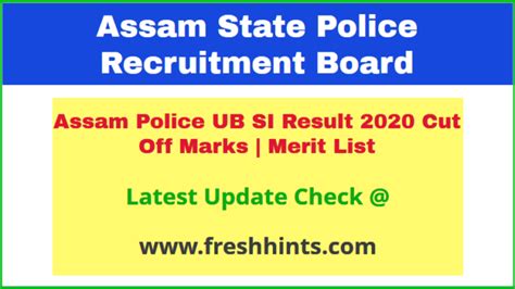 Assam Police UB SI Result 2020 Slprb Si Cut Off Merit List FreshHints Com