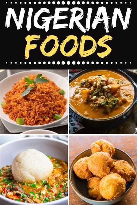 23 Nigerian Foods Easy Recipes Insanely Good