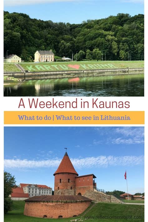 Top 10 Things To Do In Kaunas Lithuania Reflections Enroute