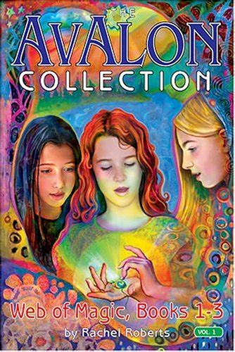 Full Avalon Web Of Magic Book Series By Rachel Roberts