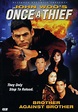 Once a Thief: Brother Against Brother (DVD) - Walmart.com