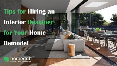 Tips For Hiring Interior Designer For Your Home Remodel