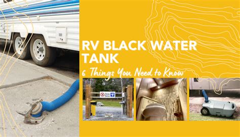Rv Black Water Tank 6 Things You Need To Know