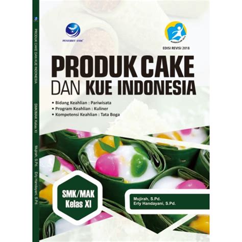 Jual Produk Cake Dan Kue Indonesia Bidang Keahlian Pariwisara Program