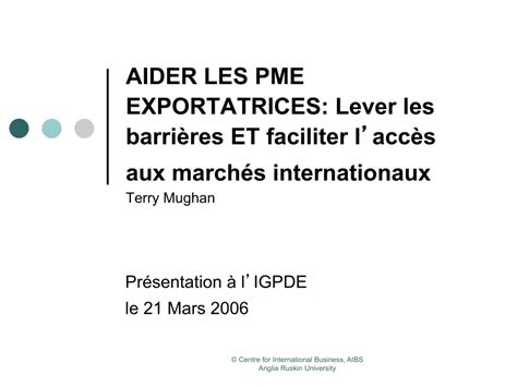 Pdf Aider Les Pme Exportatrices Lever Les Barrières Et Faciliter Laccès Aux Marchés