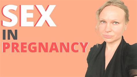 Dealing With Fear Of Having Sex During Pregnancy Youtube