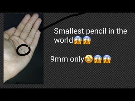 I Broked The World Record For Smallest Pencil It S Very Small YouTube