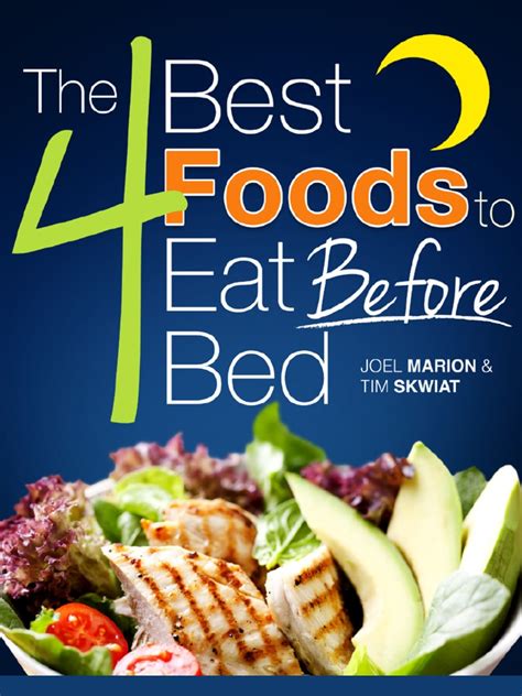 4 best foods before bed eating dieting